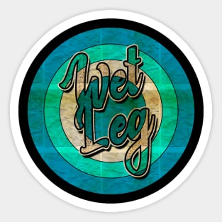 Retro Wet Leg Sticker